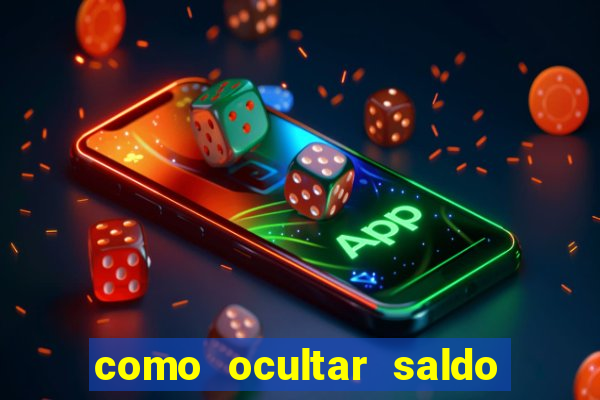 como ocultar saldo na betfair